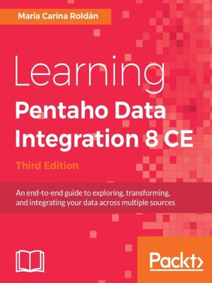 cover image of Learning Pentaho Data Integration 8 CE
